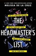 The Headmaster's List di Melissa de la Cruz edito da SQUARE FISH