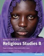 Edexcel GCSE (9-1) Religious Studies B Paper 2: Religion, Peace and Conflict - Islam Student Book di Tanya Hill edito da Pearson Education Limited