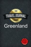 Travel Journal Greenland di Good Journal edito da Lulu.com