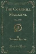 The Cornhill Magazine di Leonard Huxley edito da Forgotten Books
