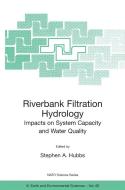 Riverbank Filtration Hydrology edito da SPRINGER NATURE