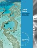 College Algebra, International Edition di Richard D. Nation edito da Cengage Learning, Inc
