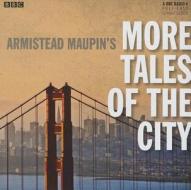 More Tales Of The City di Armistead Maupin, Bryony Lavery edito da Bbc Audio, A Division Of Random House