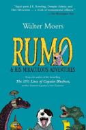 Rumo & His Miraculous Adventures di Walter Moers edito da OVERLOOK PR