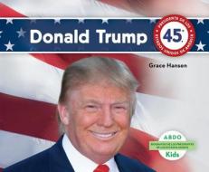 Donald Trump (Spanish Version) di Grace Hansen edito da ABDO KIDS