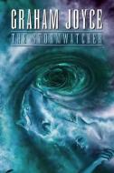 The Stormwatcher the Stormwatcher di Graham Joyce edito da NIGHT SHADE BOOKS