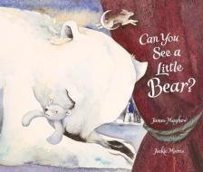 Can You See a Little Bear? di James Mayhew edito da Otter-Barry Books Ltd