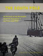 The South Pole di Roald Amundsen edito da Books on Demand