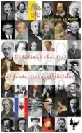 Citations choisies et fantaisies quodlibétales di Jean-Jacques Stormay edito da editions chrysalide
