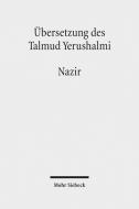 Übersetzung des Talmud Yerushalmi edito da Mohr Siebeck GmbH & Co. K