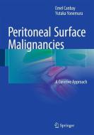 Peritoneal Surface Malignancies di Emel Canbay, Yutaka Yonemura edito da Springer International Publishing