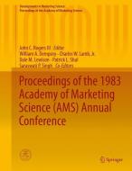 Proceedings of the 1983 Academy of Marketing Science (AMS) Annual Conference di Rogers III edito da Springer-Verlag GmbH