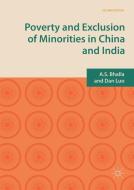 Poverty and Exclusion of Minorities in China and India di A. S. Bhalla, Dan Luo edito da Springer International Publishing