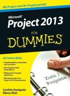 Microsoft Project 2013 für Dummies di Cynthia Snyder, Nancy C. Muir edito da Wiley VCH Verlag GmbH