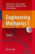 Engineering Mechanics 1 di Dietmar Gross, W. Hauger, Jorg Schroder, Wolfgang A. Wall, Tarek I. Zohdi edito da Springer-verlag Berlin And Heidelberg Gmbh & Co. Kg