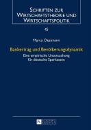 Bankertrag und Bevölkerungsdynamik di Marco Oestmann edito da Lang, Peter GmbH