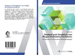Analyse und Vergleich von Plugin-Architekturverfahren di David Müller edito da AV Akademikerverlag