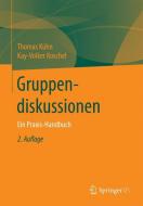 Gruppendiskussionen di Kay-Volker Koschel, Thomas Kühn edito da Springer Fachmedien Wiesbaden