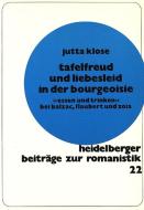 Tafelfreud und Liebesleid in der Bourgeoisie di Jutta Klose edito da Lang, Peter GmbH