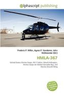 Hmla-367 di #Miller,  Frederic P. Vandome,  Agnes F. Mcbrewster,  John edito da Vdm Publishing House
