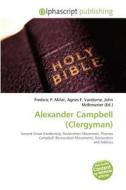 Alexander Campbell (clergyman) edito da Betascript Publishing
