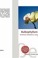 Bulbophyllum Gravidum edito da Betascript Publishing