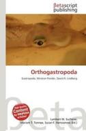 Orthogastropoda edito da Betascript Publishing