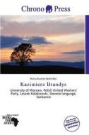 Kazimierz Brandys edito da Chrono Press