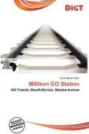 Milliken Go Station edito da Dict