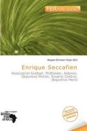 Enrique Seccafien edito da Fer Publishing