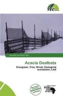 Acacia Dealbata edito da Fec Publishing