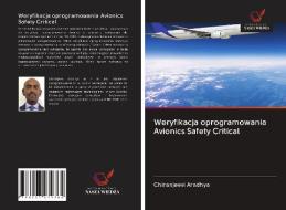 Weryfikacja oprogramowania Avionics Safety Critical di Chiranjeevi Aradhya edito da Wydawnictwo Nasza Wiedza