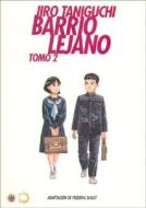 Barrio Lejano Tomo 2 (Nouvelle Manga) di Jiro Taniguchi edito da Ponent Mon, S.L.