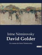 David Golder di Irène Némirovsky edito da Culturea