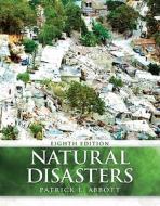 Natural Disasters di Patrick Leon Abbott edito da Mcgraw-hill Education - Europe