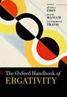 The Oxford Handbook of Ergativity di Jessica Coon edito da OUP Oxford