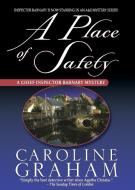A Place of Safety di Daphne Wright, Caroline Graham edito da St. Martins Press-3PL