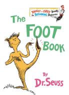The Foot Book di Dr Seuss edito da RANDOM HOUSE