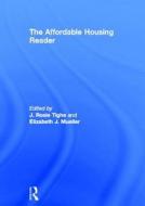 The Affordable Housing Reader edito da Taylor & Francis Ltd