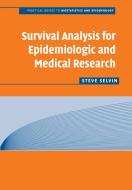 Surv Analysis Epidemiologic Med Res di Steve Selvin edito da Cambridge University Press