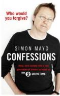 Confessions di Simon Mayo edito da Transworld Publishers Ltd