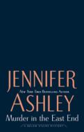 Murder in the East End di Jennifer Ashley edito da BERKLEY BOOKS