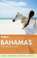 Fodor's Bahamas edito da Ebury Press