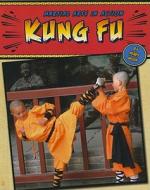 Kung Fu di Henry Wouk edito da Cavendish Square Publishing