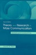 Theory and Research in Mass Communication di David K. Perry edito da Routledge