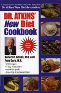 Dr Atkins\' New Diet Cookbook di Robert C. Atkins, Fran Gare edito da Rowman & Littlefield