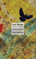 Soul Change di Aminah Rahman edito da Perfect Publishers Ltd