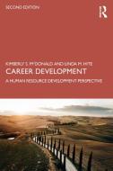 Career Development di Kimberly McDonald, Linda Hite edito da Taylor & Francis Ltd