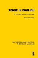 Tense in English di Renaat Declerck edito da Taylor & Francis Ltd