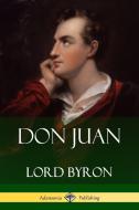 Don Juan di George Gordon Byron edito da LULU PR